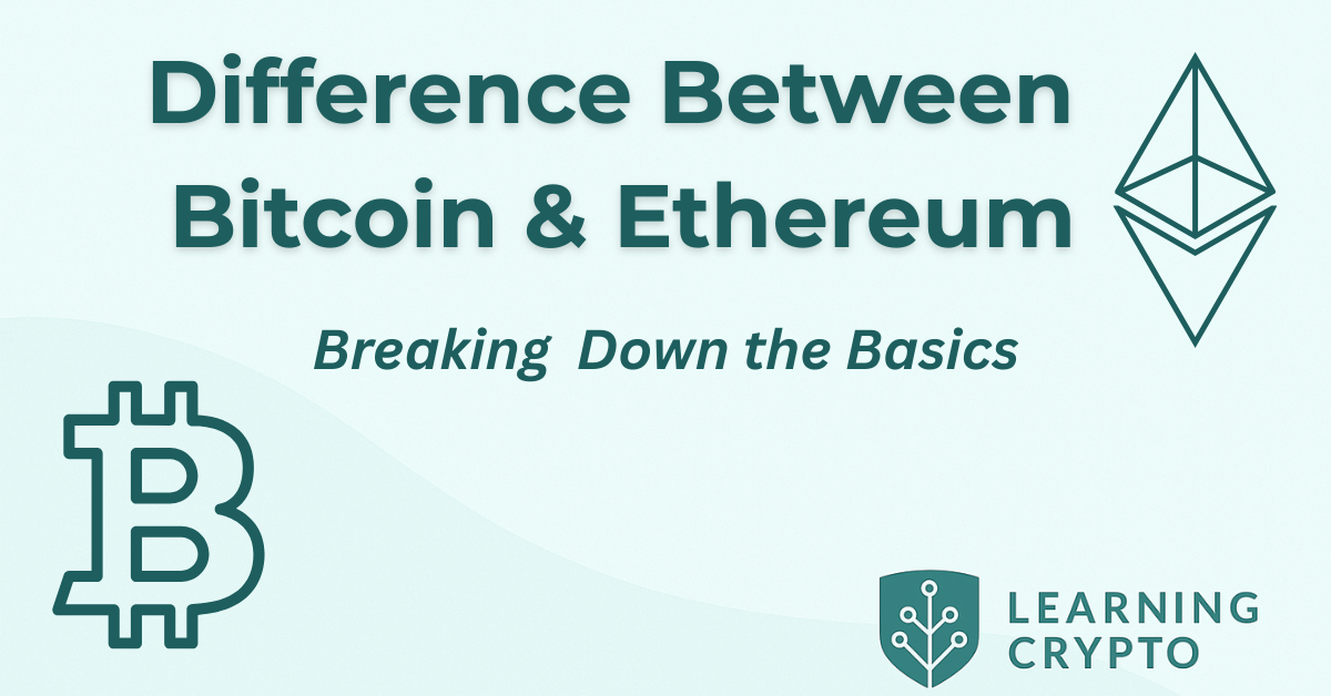 Difference Between Bitcoin & Ethereum: Breaking Down the Basics